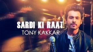 Tony Kakkar Net Worth 2023: Singing Career Earnings Age Gf