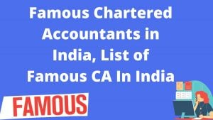 Famous Chartered Accountants in India