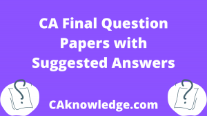 CA Final Question Papers