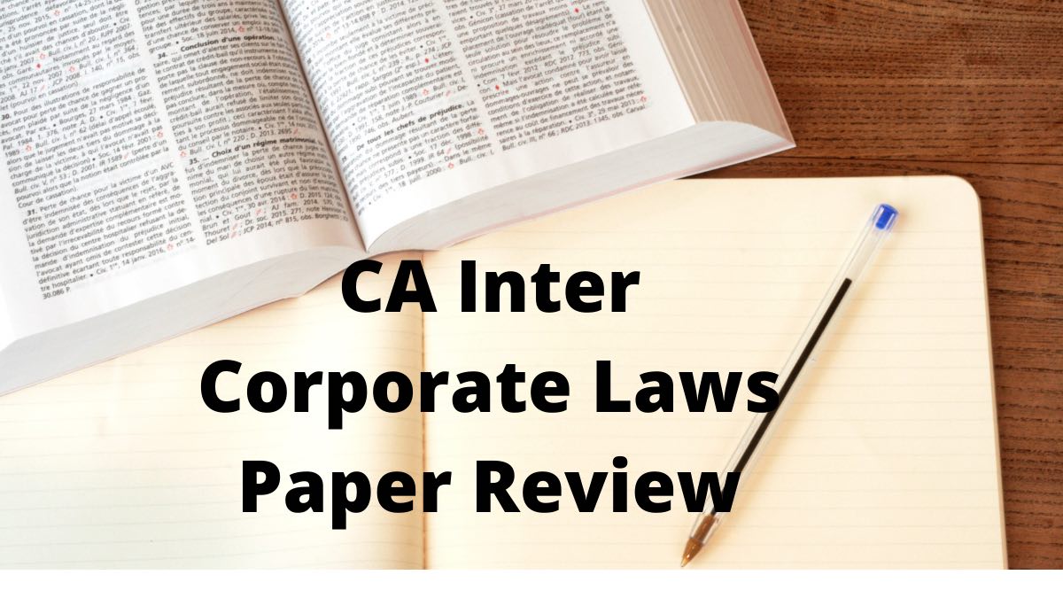 CA Inter Corporate Laws Paper Review