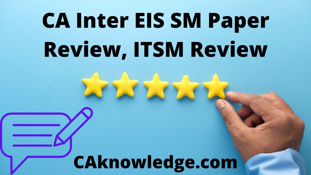 CA Inter EIS SM Paper Review