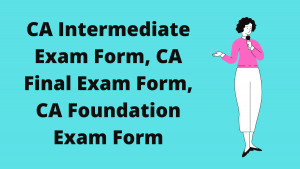 CA Intermediate Exam Form