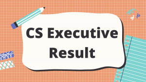 CS Executive Result