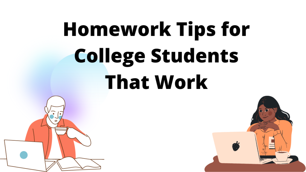 college tips for homework