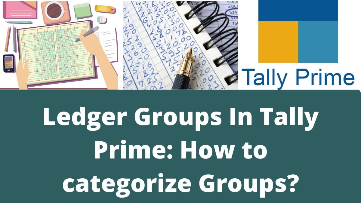 Ledger Groups In Tally Prime