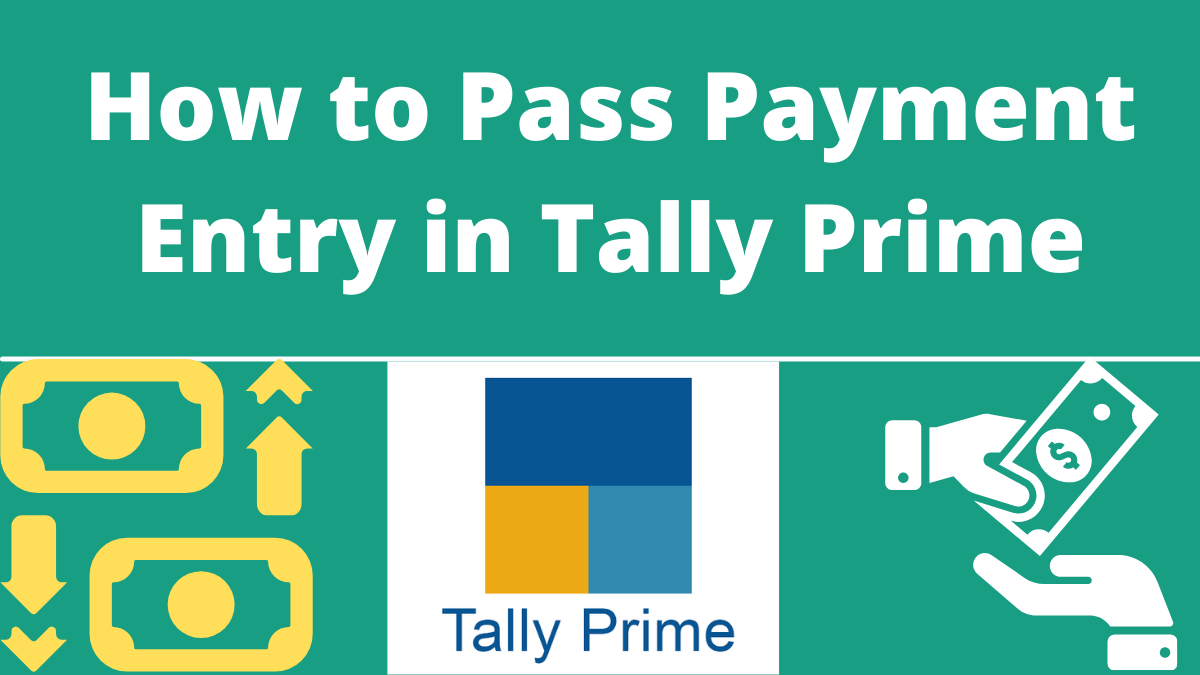How to Pass Payment Entry in Tally Prime 2023? Screenshots