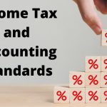 ncome Tax and Accounting Standards