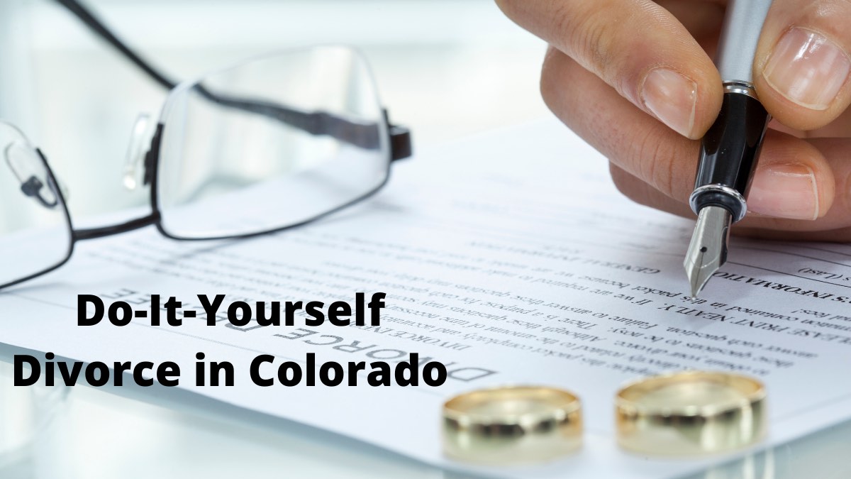 Do-It-Yourself Divorce in Colorado