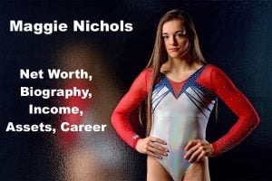 Maggie Nichols Net Worth
