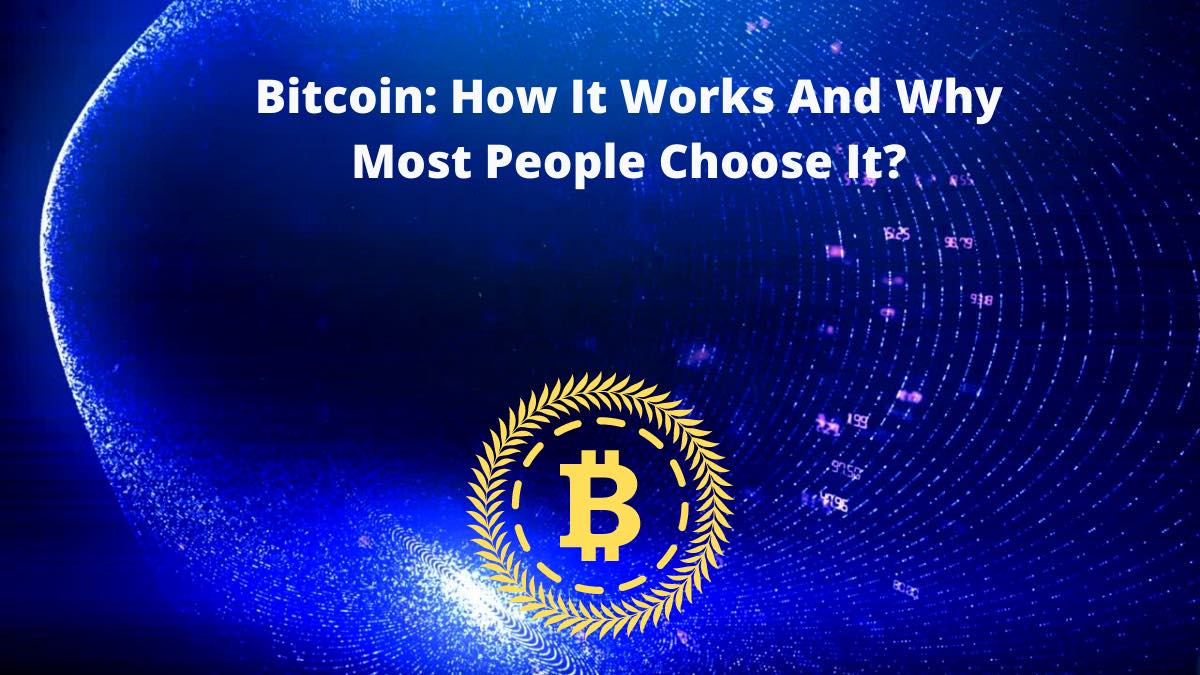 Bitcoin Choose it