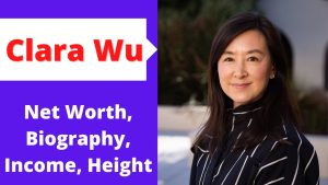Clara Wu Net Worth