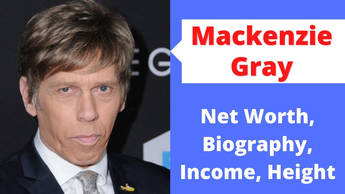 Mackenzie Gray Net Worth
