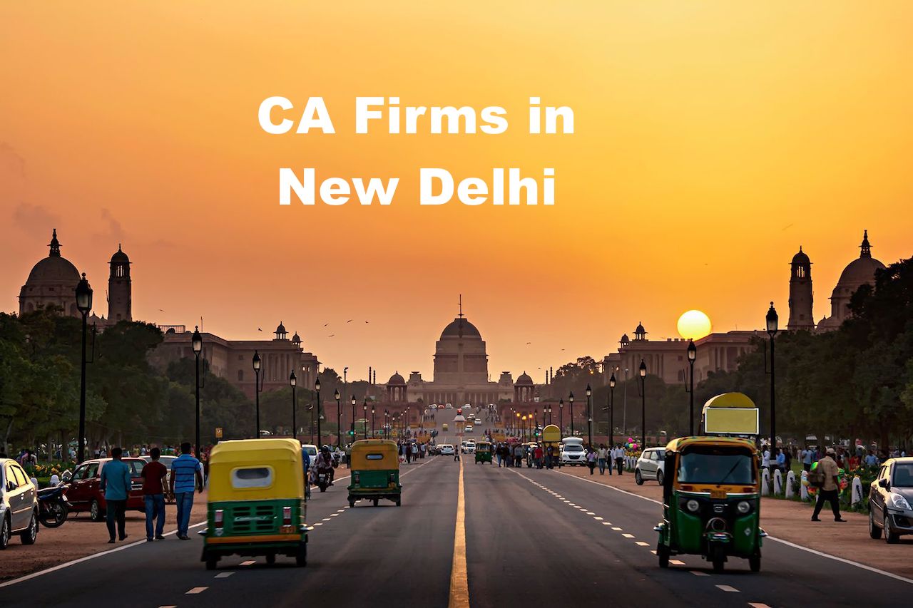 CA Firms in New Delhi