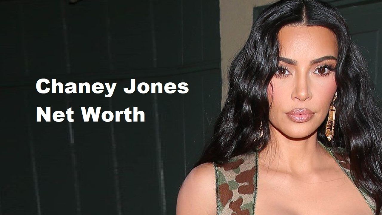 Chaney-Jones-Net-Worth-Kanye-West-Cars-House-Surgery-Kim-Kardashian