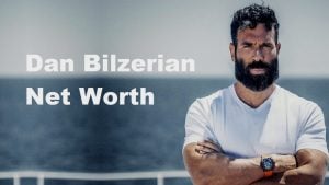 Dan Bilzerian Net Worth