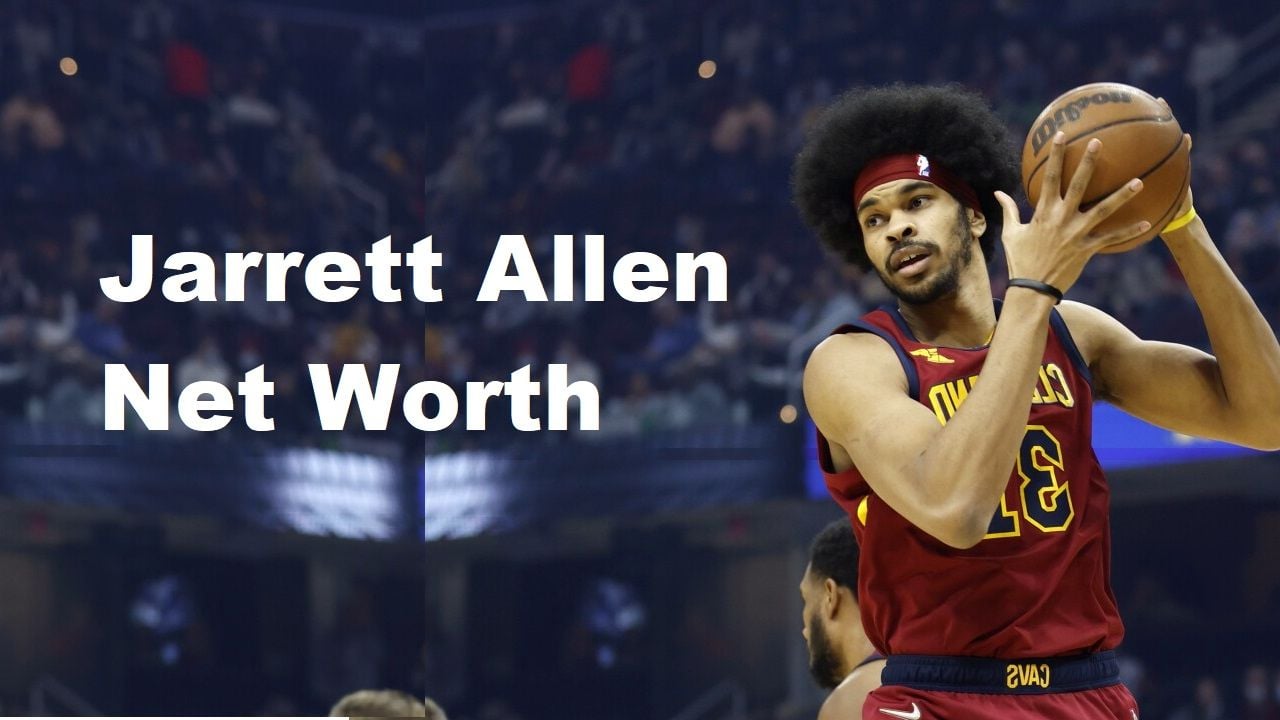Jarrett Allen Net Worth