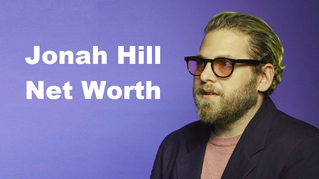 Jonah Hill Net Worth 2024 Age, Salary, Wife, and Assets