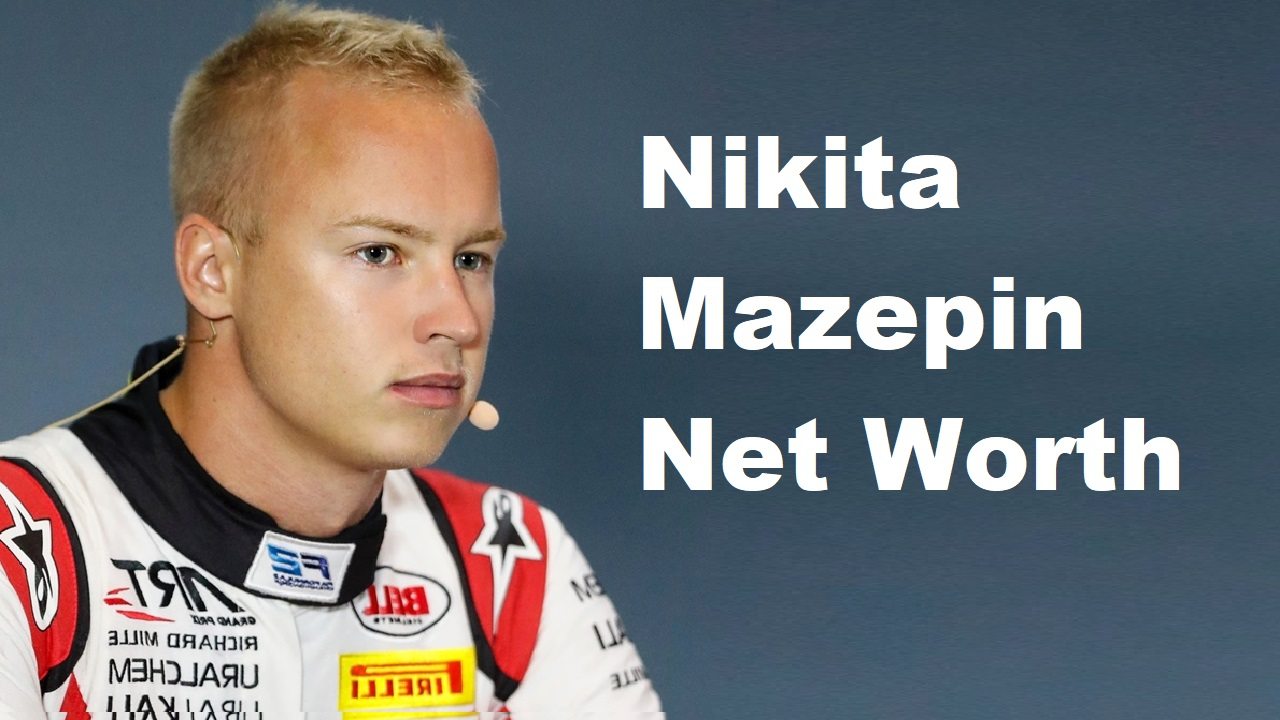 Nikita Mazepin Net Worth