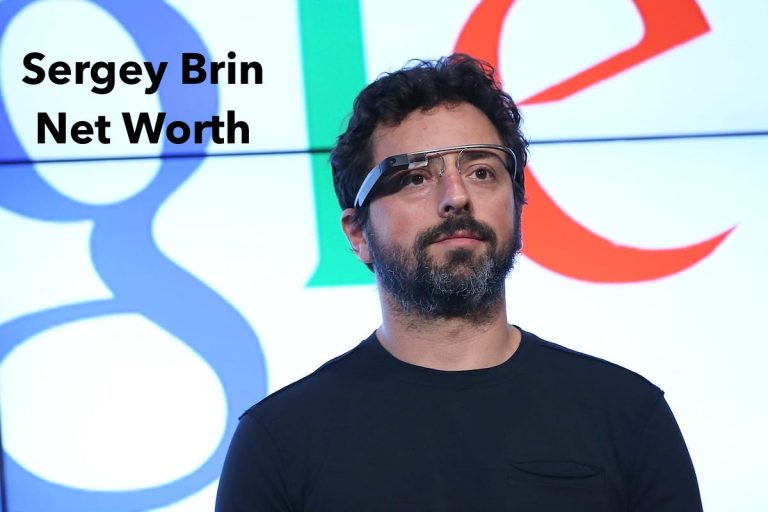 Sergey Brin Net Worth 2024 Google Salary, and Age