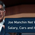 Joe-Manchin-Net-Worth-salary-cars-house