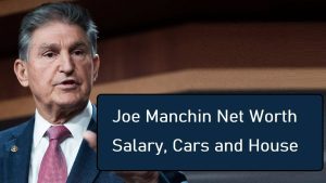 Joe Manchin Net Worth 2023: Salary Assets Earnings Income