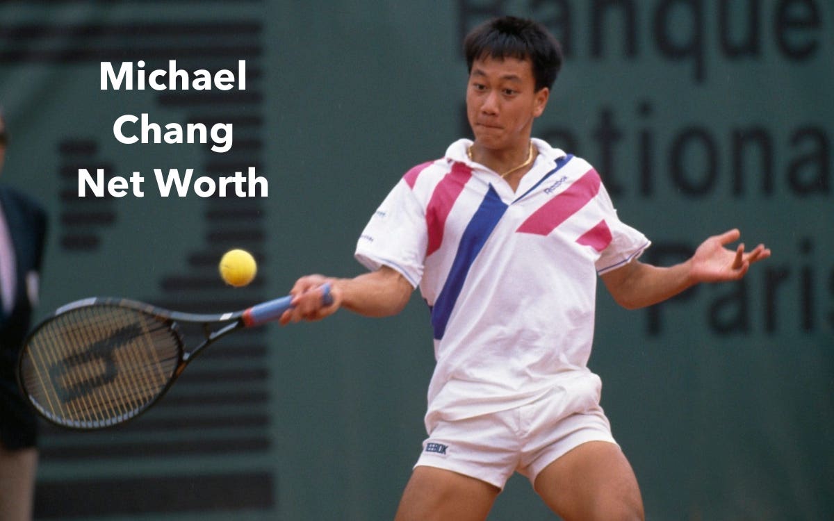 Michael Chang Net Worth