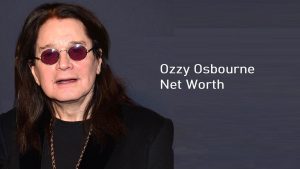Ozzy Osbourne Net Worth 2023: Age Wife Bat Daughter Income