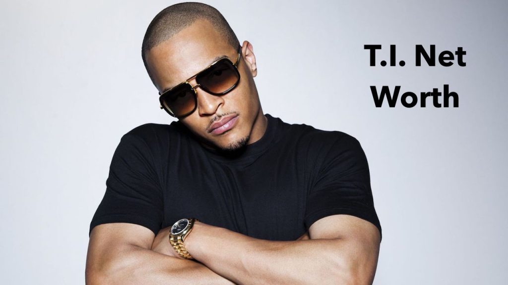 T.I. Net Worth 2024 Age, Wife, Kids, and House