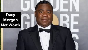 Tracy Morgan Net Worth 2023: Comedy Career Income Assets