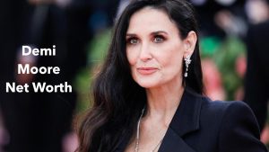 Demi Moore Net Worth 2023: Film Career Income Cars Age Bf