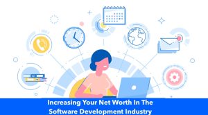 Increasing Your Net Worth In The Software