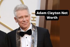 Adam Clayton Net Worth 2023: Music Assets Career Income Age
