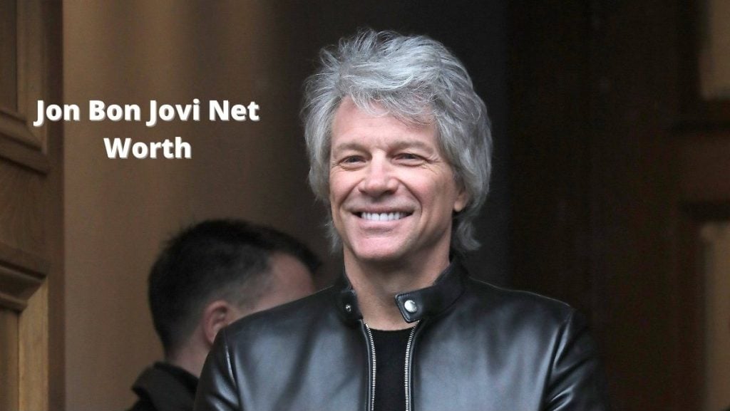 Jon Bon Jovi Net Worth 2022 Biography Assets Earnings Cars