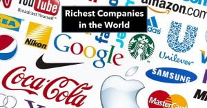 Richest Companies in the World