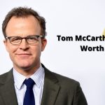 Tom McCarthy Net Worth