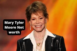 Mary Tyler Moore Net Worth