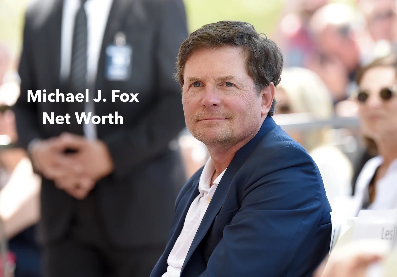 Michael J. Fox Net Worth