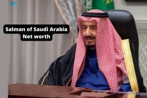Salman of Saudi Arabia Net worth