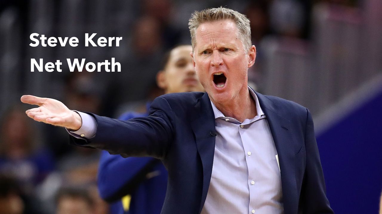 Steve Kerr Net Worth 2023: NBA Career Awards Salary Assets