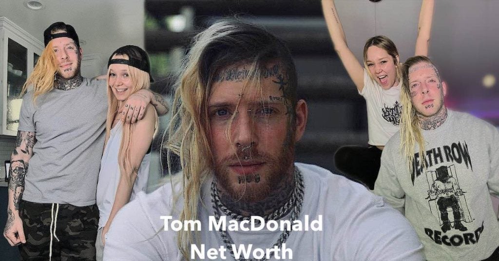 Tom MacDonald Net Worth 2024 Salary Earnings Endorsements
