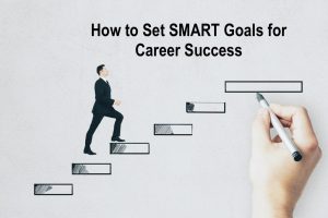 SMART Goals for Career Success