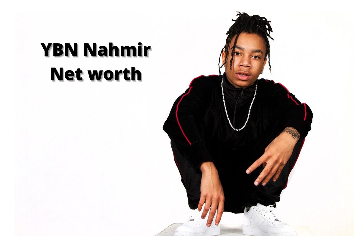 YBN Nahmir Net Worth