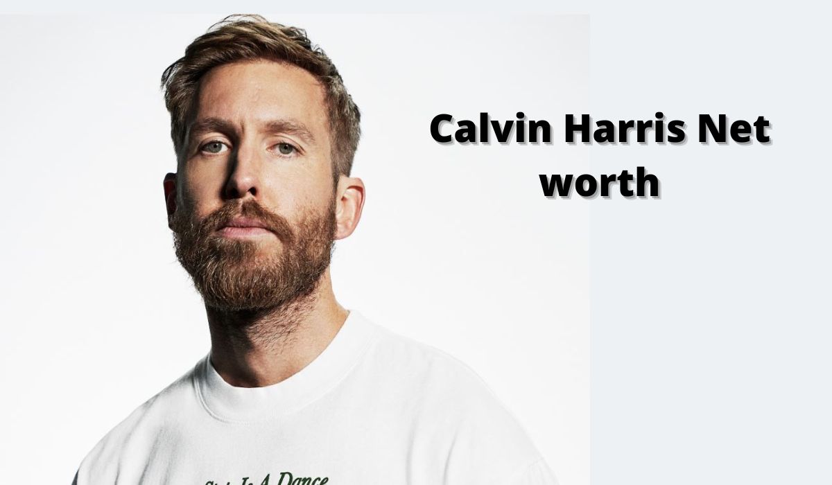 Calvin Harris Net worth