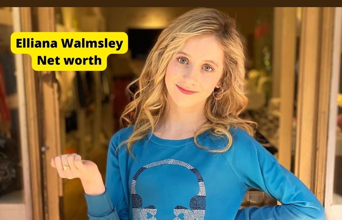 Elliana Walmsley Net worth