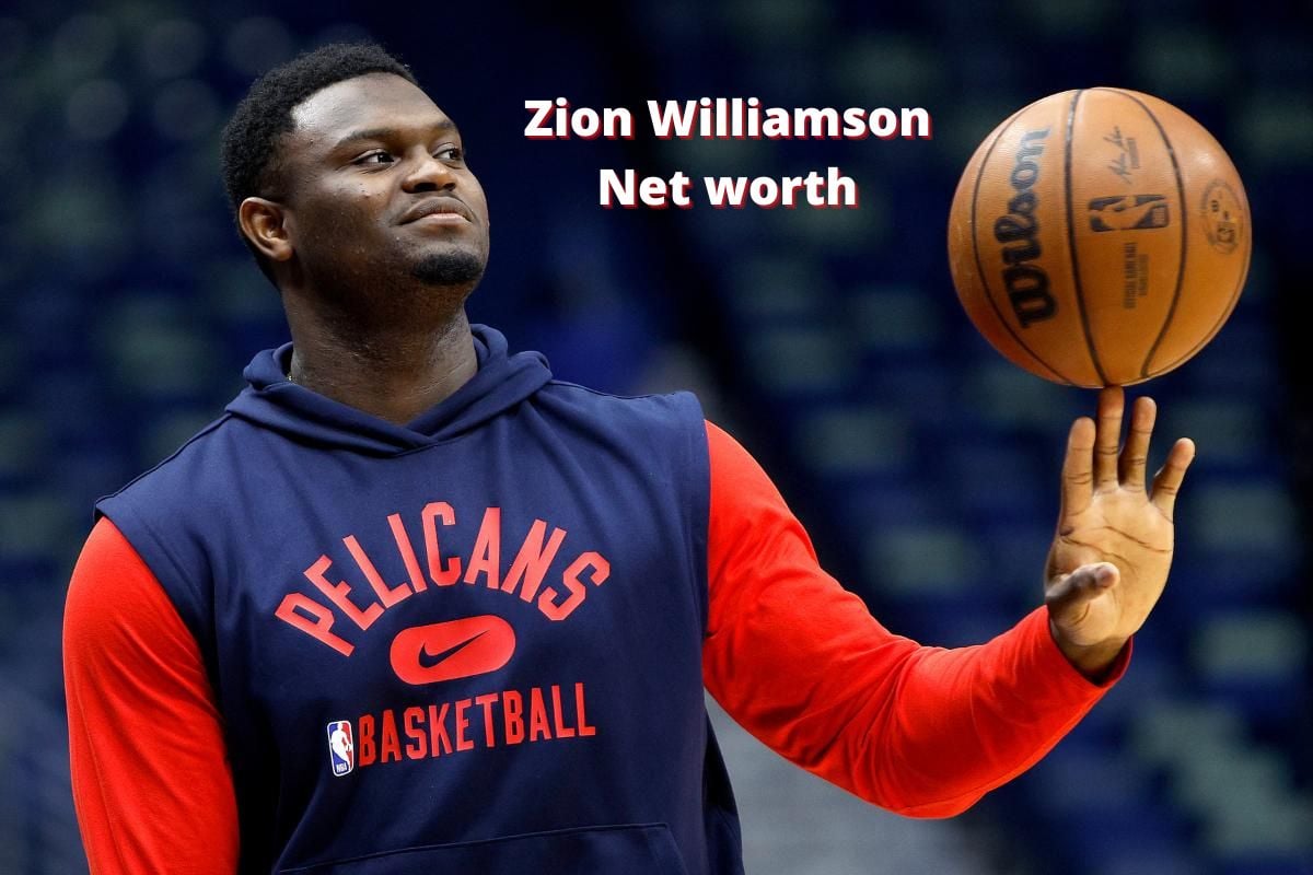 Zion Williamson Net worth