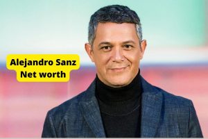 Alejandro Sanz Net Worth 2023: Music Career Income Home Age