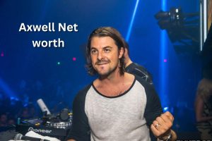 Axwell Net worth