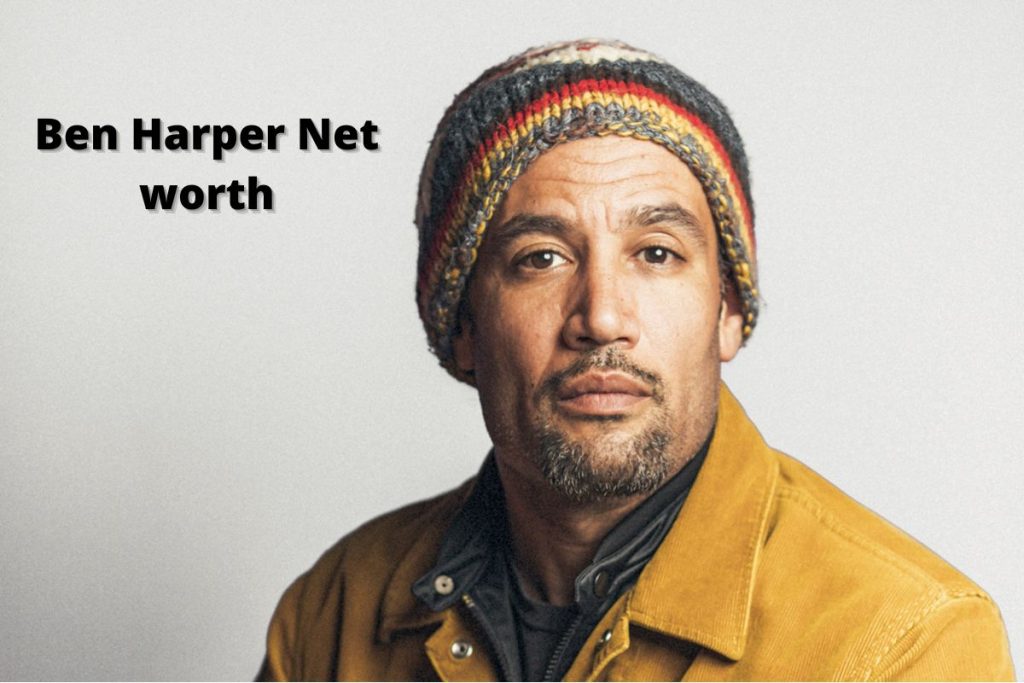 Ben Harper Net Worth 2024 Age, Home and Height