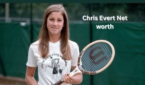 Chris Evert Net Worth 2023: Tennis Career Income House Age