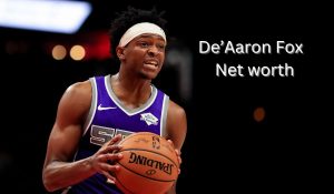 De’Aaron Fox Net Worth 2023: NBA Salary Career Assets Home
